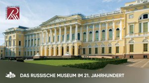 Die Schatzkammer für russische Kunst // Сокровищница русского искусства