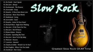 Top 100 Best Slow Rock Of All Time -  Slow Rock Songs Playlist