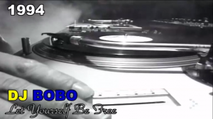 DJ Bobo - Let Yourself Be Free (Original Mix) 1994