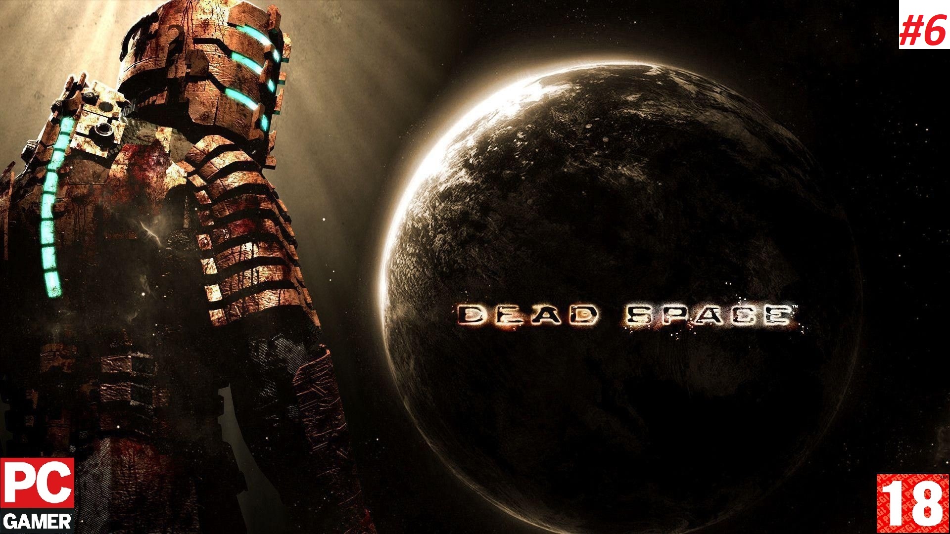 Dead Space (PC) - Прохождение #6, Финал. (без комментариев) на Русском.