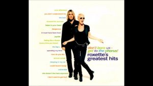 Roxette – Spending My Time