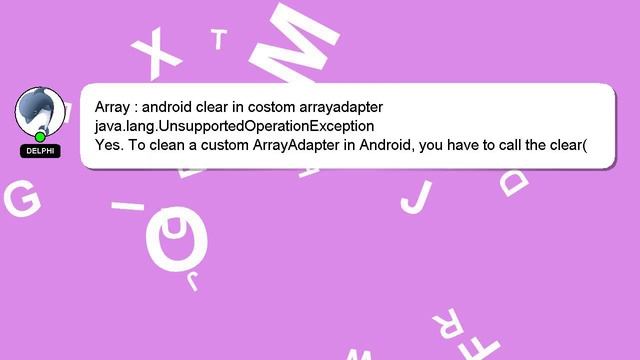 Array : android clear in costom arrayadapter java.lang.UnsupportedOperationException смотреть онлайн