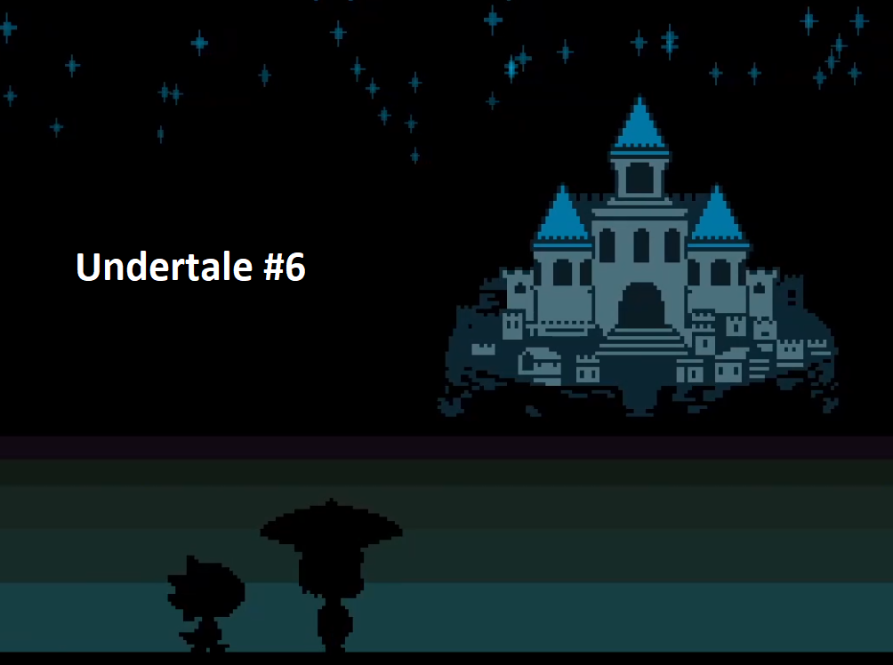 Undertale #6