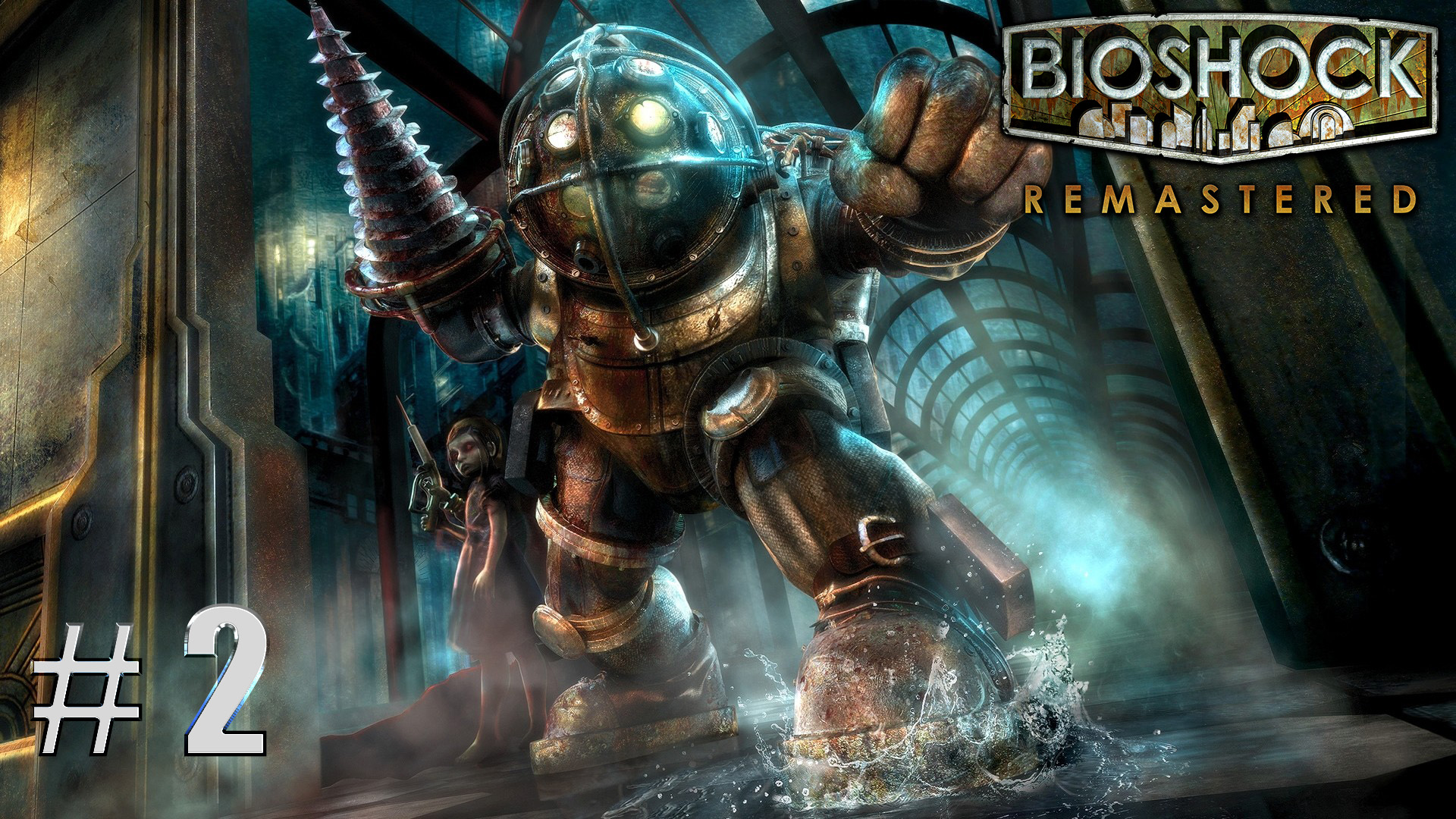 BioShock Remastered ➪ # 2) Медицинский павильон «Невозможный»