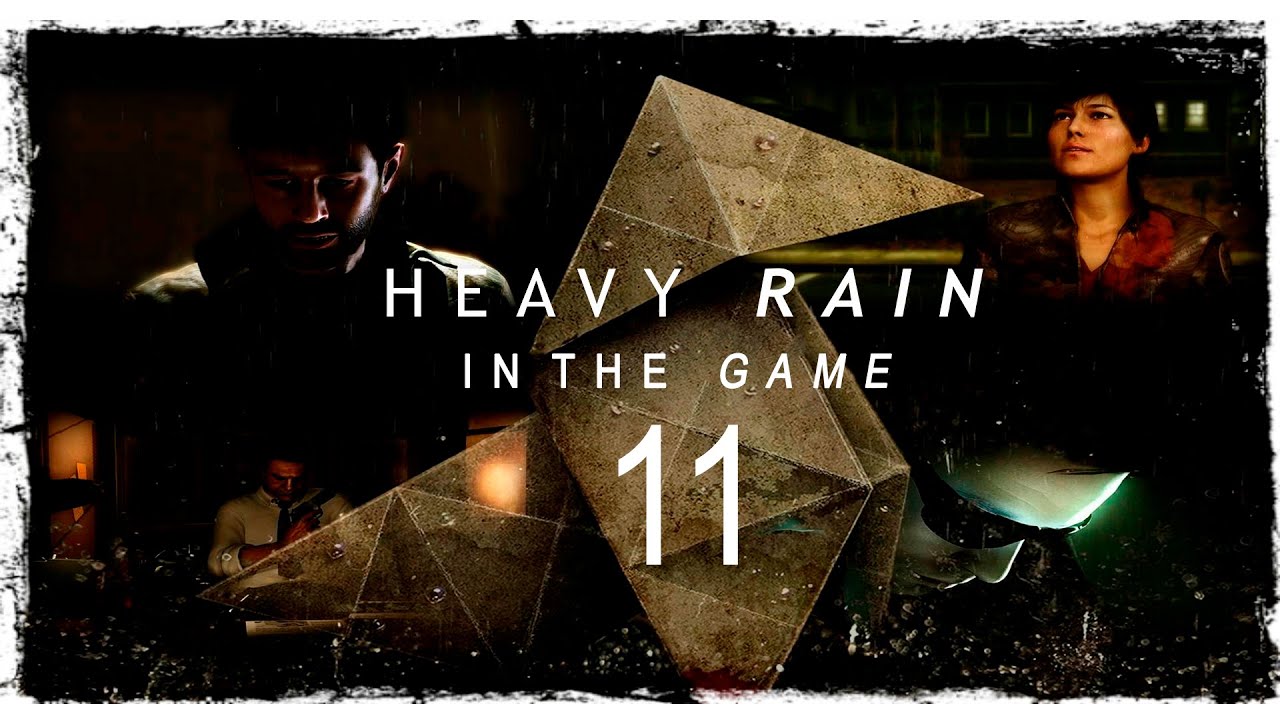 Heavy Rain - Прохождение #11 [Доктор Адриан Бейкер]