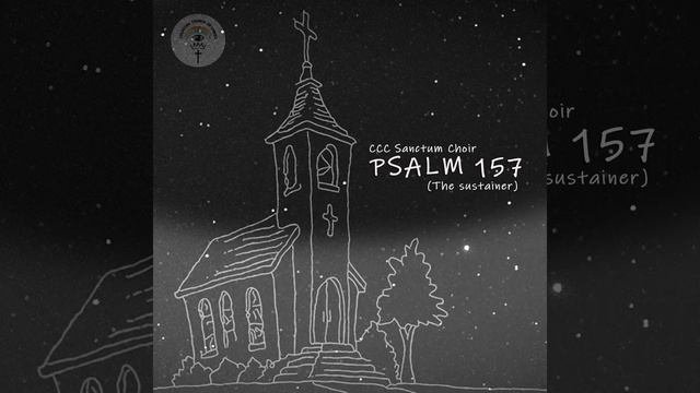 Psalm 157 (The Sustainer)