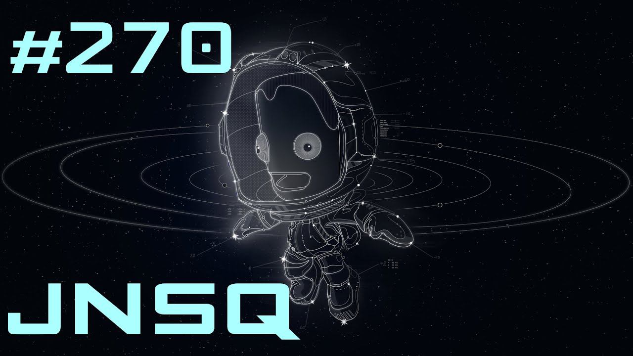 KSP, JNSQ. Моды. #270 смотреть онлайн