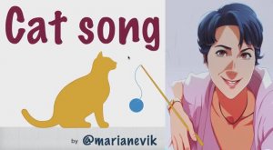 Cat song by Marianevik_Past Simple song for kids