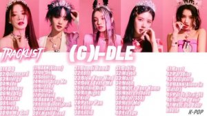 PLAYLIST (G)I-DLE 2023 UPDATE