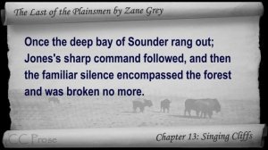 Chapter 13 - The Last of the Plainsmen by Zane Grey - Singing Cliffs