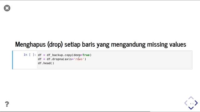Pandas 07 | Menghapus missing values pada Data Frame | Python Pandas | Belajar Data Science