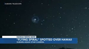 Mystery of flying spiral over Mauna Kea solved