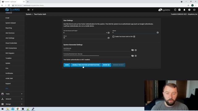 Setup 2FA the safe way | Managing TrueNAS Core