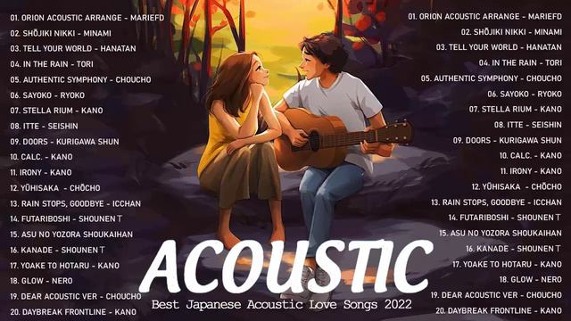 Acoustic Japanese Songs 2022 - Greatest Hits Acoustic Japanese Songs All Of Time