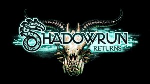 Shadowrun Returns - Обзор игры