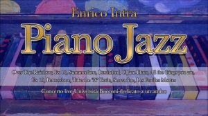 Джаз. Пианино. Энрико Интра (1935).  Summertime++ 4  JixvA8Yv5Yc
