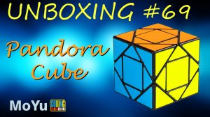 Unboxing №69 Pandora Cube 3x3x3 MoYu Cubing Classroom. Обзор