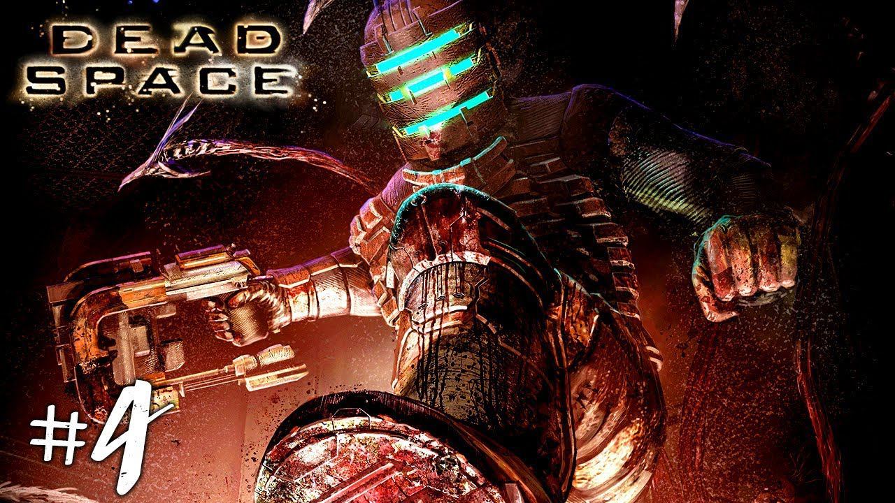 Dead Space Прохождение на русском #4 ► Прохождение игры Dead Space