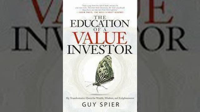 The Education of a Value Investor by Guy Spier Book Summary - Review (AudioBook) смотреть онлайн