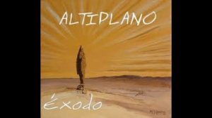 ALTIPLANO DE CHILE  - EXODO