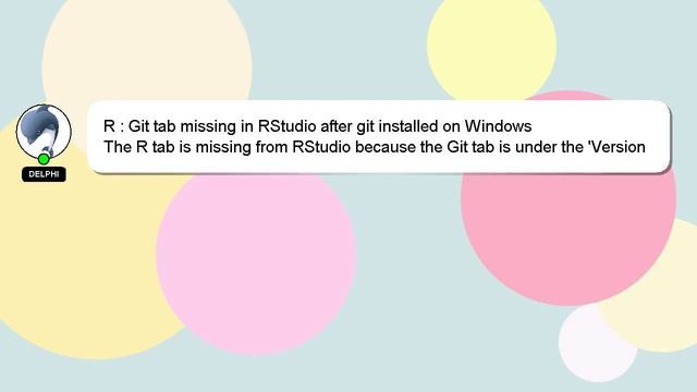 R : Git tab missing in RStudio after git installed on Windows смотреть онлайн