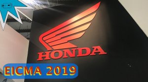 Honda. EICMA 2019 - 06. Новинки от Хонды на мотовыставке в Милане.