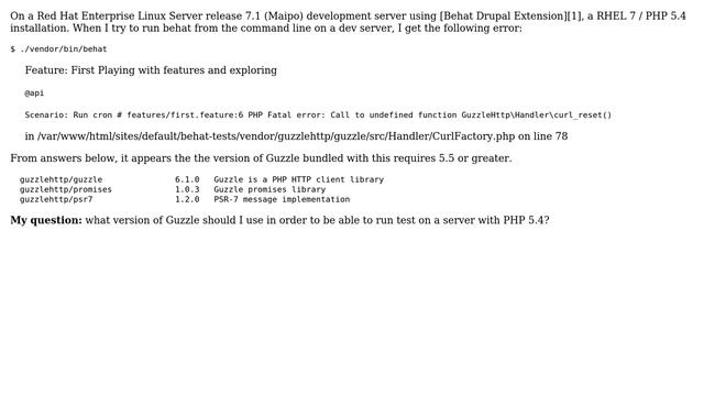 Drupal: Which version of Behat (Guzzle) would be okay to use on a RHEL server with PHP 5.4? смотреть онлайн
