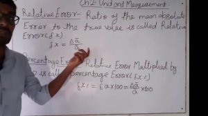 11th physics||ch:-02|| lec:-07 absolute error, relative error, percentage error||Ch:-2Unit and Meas