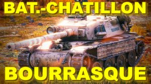 Bat.-Chatillon Bourrasque World of Tanks Replays -  11Kills  8,2K Damage