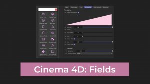 Cinema 4D: Поля (Fields)