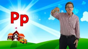 Letter P | Sing and Learn the Letters of the Alphabet | Learn the Letter P | Jack Hartmann