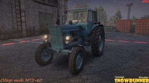 SnowRunner - Обзор мода МТЗ-80 - Таймыр - Болото - #278