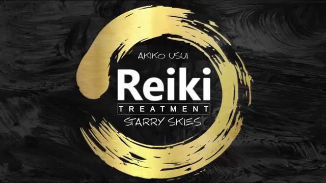 videos_靈氣 Reiki Treatment_ STARRY SKIES (Akiko Usui feat. I-Reiki).mp4