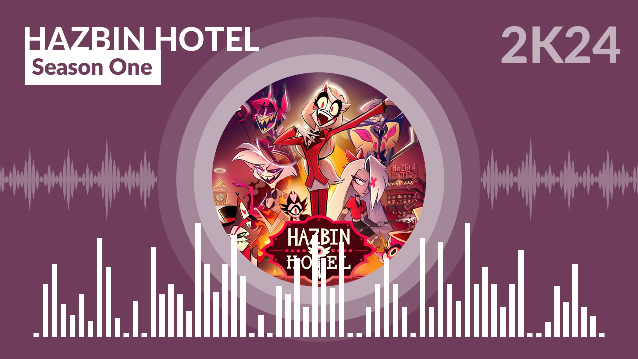 Hazbin Hotel - Season One - Sound Movies