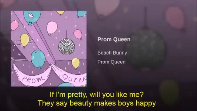 beach bunny - prom queen LYRICS смотреть онлайн