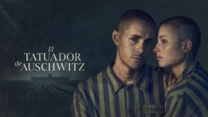 Сериал Татуировщик из Освенцима – 1 сезон 1 серия / The Tattooist of Auschwitz