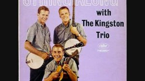 THE KINGSTON TRIO - TOM DOOLEY