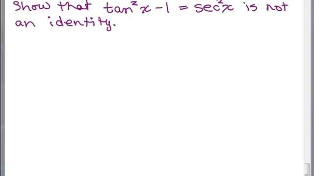 Prove Equation is NOT an Identity 1 смотреть онлайн