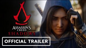 Игровой трейлер Assassin's Creed Shadows - Official 'Who Are Naoe and Yasuke' Trailer