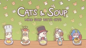 Cats & Soup | Music BGM - Track 02