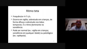 Atividade Normal do EEG em Vigília e Durante o Sono