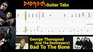 Bad To The Bone - George Thorogood - Slide Guitar + Bass TABS Lesson