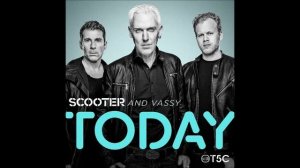 04 - Scooter and Vassy - Today (Crew Cardinal remix) by DJ VF