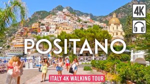 Позитано, Италия - Positano 4K Walking Tour Italy - побережье Амальфи