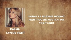 Taylor Swift - Karma (Lyrics)