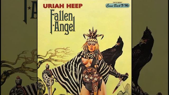URIAH HEEP - Come Back To Me смотреть онлайн