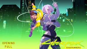 Киберпанк: Бегущие по краю - Полная версия опенинга | This Fffire - Franz Ferdinand