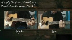 Deeply In Love // Hillsong Dual Acoustic Guitar Cover