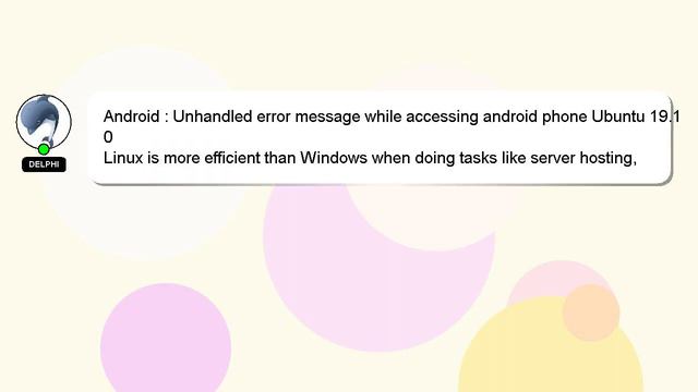 Android : Unhandled error message while accessing android phone Ubuntu 19.10 смотреть онлайн