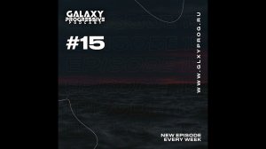 v.v.f. @ galaxy progressive podcast #15